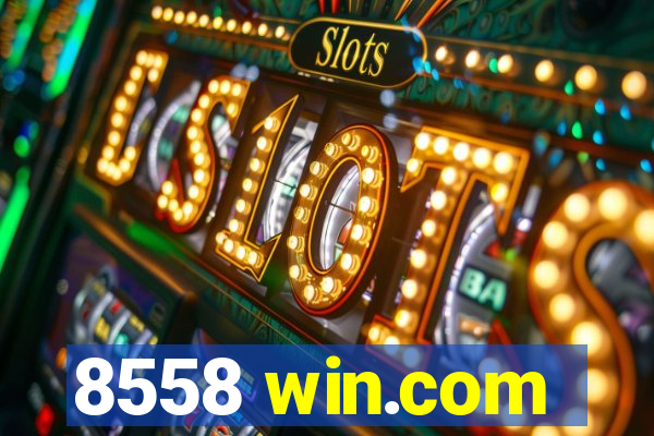 8558 win.com